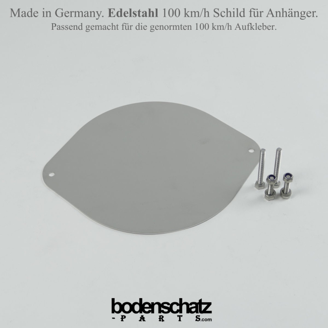 100 km/h Schild Edelstahl Halterung/Befestigung - Konsole für genormte Aufkleber - Das universelle für die Bordwand